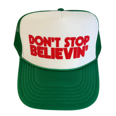 DON'T STOP BELIEVIN' TRUCKER HAT IN KELLY/WHITE