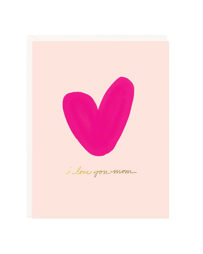 MOM HEART GREETING CARD